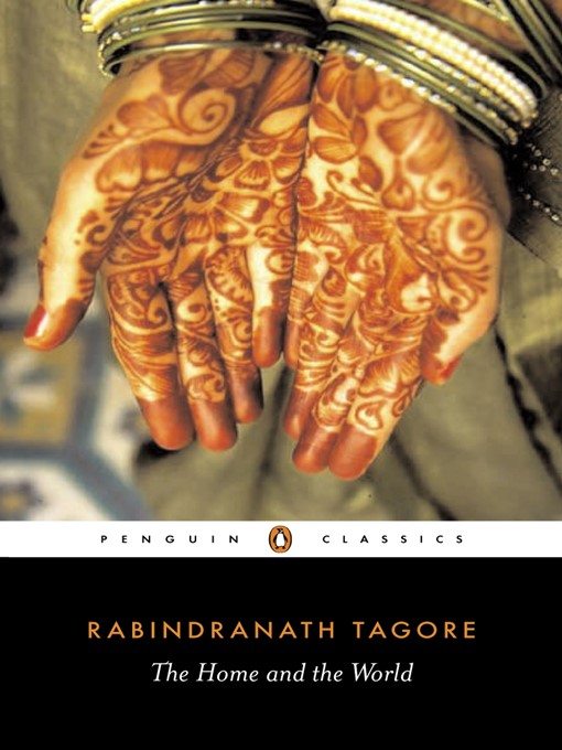 Title details for The Home and the World by Rabindranath Tagore - Available